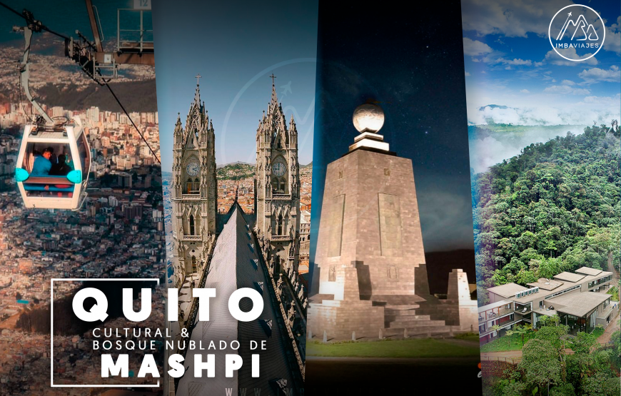 Tour Quito y Bosque Nublado Mindo