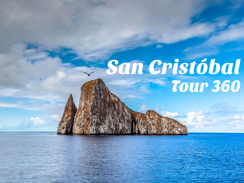 San Cristóbal + Tour 360